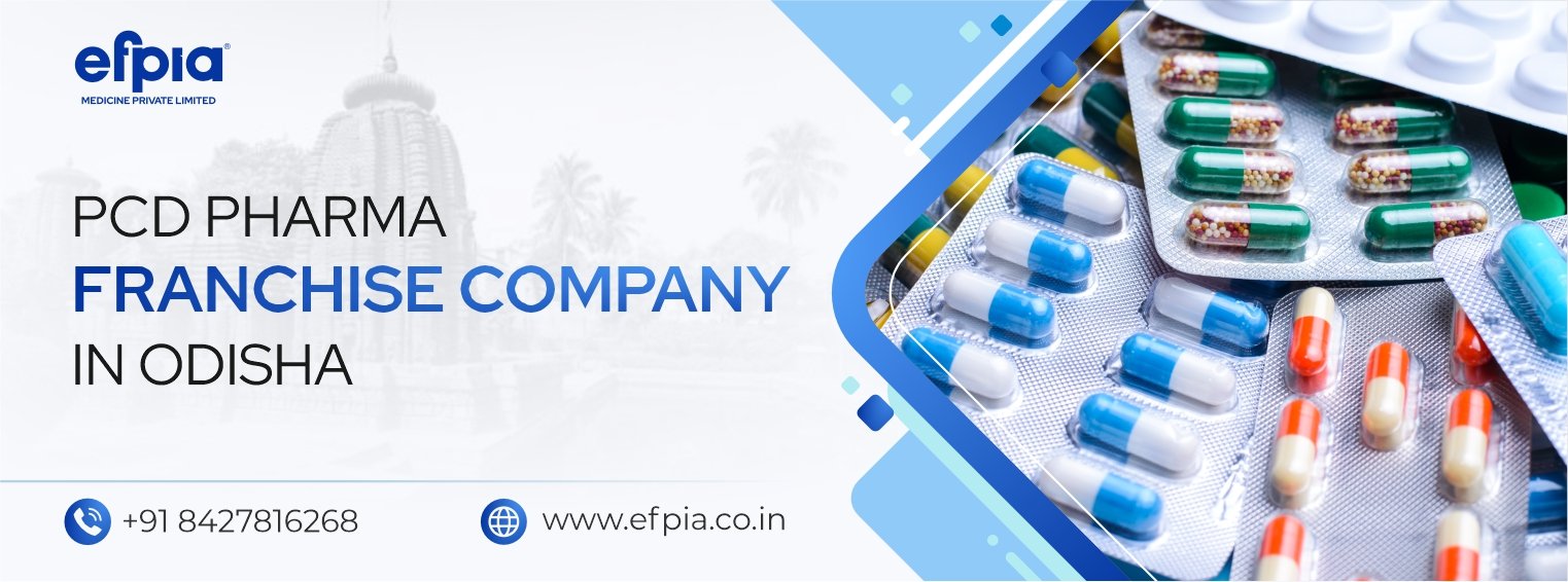 PCD Pharma Franchise Company in Odisha | Top Pharma PCD Franchise Company