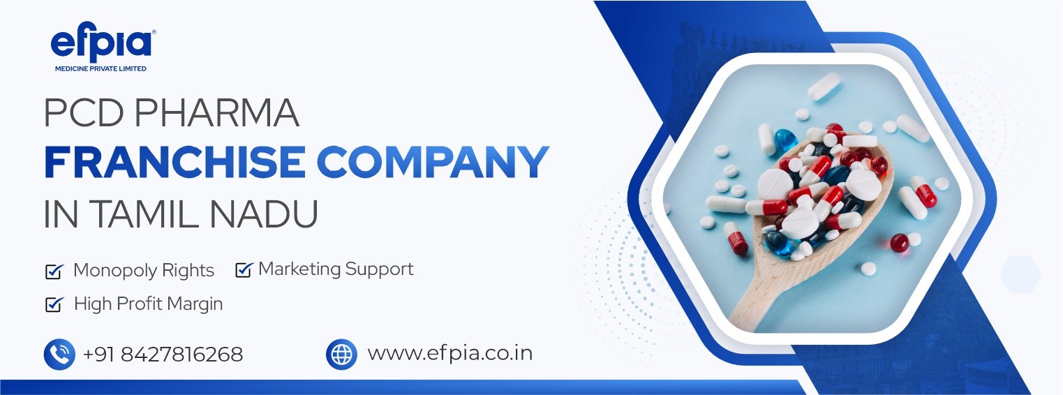 PCD Pharma Franchise Company in Tamil Nadu | Pharma Franchise in Tamil Nadu